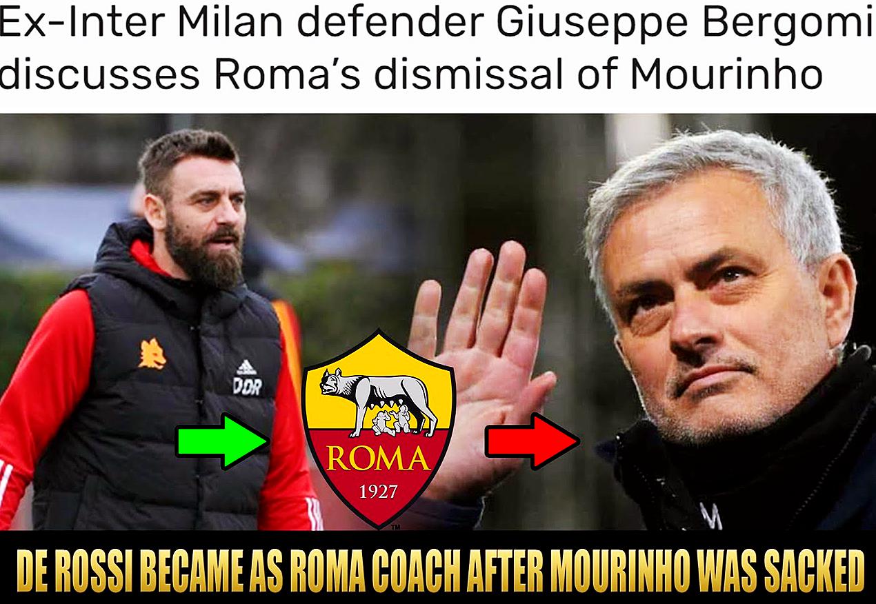 贝尔戈米：罗马解雇穆里尼奥可能是正确的 他离开让意甲变得贫瘠(1)
